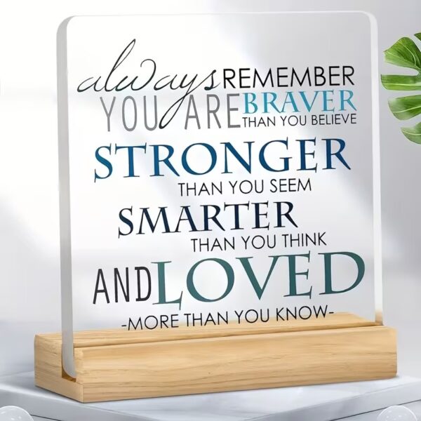 Inspirational Acrylic Plaque
