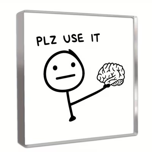 Funny Office Desk Decor - "PLZ USE IT"